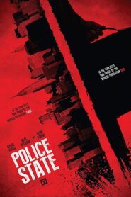 Police State – 2018 – Online In Netflix