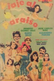 Viaje al paraíso – 1985 – Online In Netflix