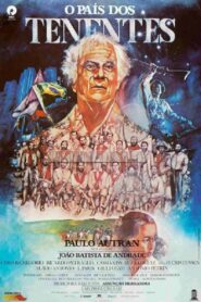 O País dos Tenentes – 1987 – Online In Netflix