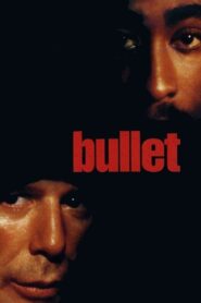 Bullet – 1996 – Online In Netflix