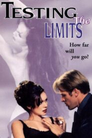 Testing the Limits – 1998 – Online In Netflix