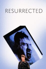 Resurrected – 1989 – Online In Netflix