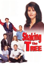 Shaking the Tree – 1991 – Online In Netflix