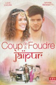 Coup de foudre à Jaipur – 2016 – Online In Netflix