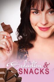 Seduction & Snacks – 2021 – Online In Netflix