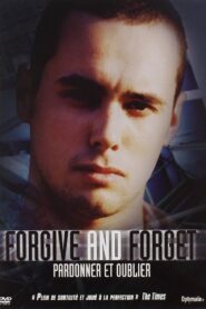 Forgive and Forget – 2000 – Online In Netflix