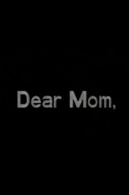 Dear Mom – 1995 – Online In Netflix