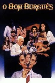 O Bom Burguês – 1983 – Online In Netflix