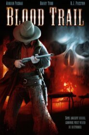 Blood Trail – 2005 – Online In Netflix