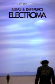 Electroma – 2006 – Online In Netflix