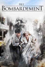 Het Bombardement – 2012 – Online In Netflix