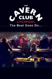 The Cavern Club: The Beat Goes On – 2019 – Online In Netflix