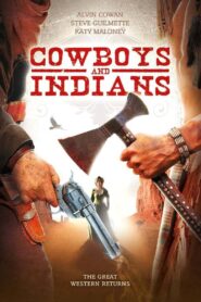 Cowboys & Indians – 2011 – Online In Netflix