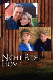 Night Ride Home – 1999 – Online In Netflix