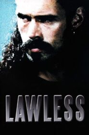 Lawless – 1999 – Online In Netflix