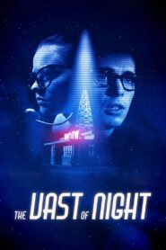 The Vast of Night – 2019 – Online In Netflix