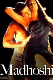 Madhoshi – 2004 – Online In Netflix