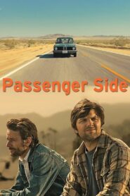 Passenger Side – 2009 – Online In Netflix