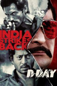 डी डे – 2013 – Online In Netflix