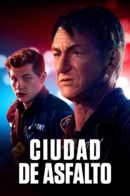Ciudad de asfalto – 2024 – Online In Netflix