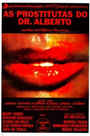 As Prostitutas do Dr. Alberto – 1981 – Online In Netflix