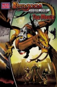 Dragons II: The Metal Ages – 2005 – Online In Netflix