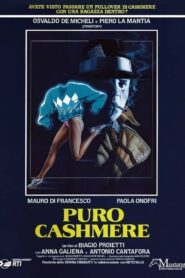 Puro cashmere – 1986 – Online In Netflix