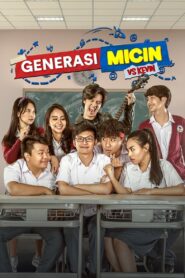 Generasi Micin vs Kevin – 2018 – Online In Netflix
