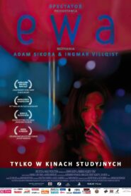 Ewa – 2011 – Online In Netflix