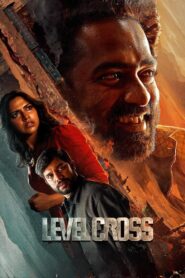 ലെവെൽ ക്രോസ് – 2024 – Online In Netflix
