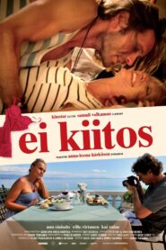 Ei kiitos – 2014 – Online In Netflix