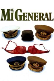 Mi general – 1987 – Online In Netflix