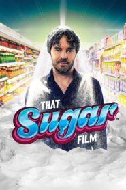 That Sugar Film – 2014 – Online In Netflix