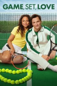Game, Set, Love – 2022 – Online In Netflix