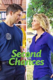 Second Chances – 2013 – Online In Netflix