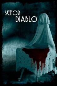 Señor diablo – 2019 – Online In Netflix