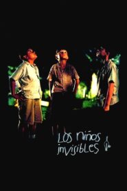 Los Niños Invisibles – 2001 – Online In Netflix