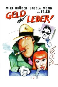 Geld oder Leber! – 1986 – Online In Netflix