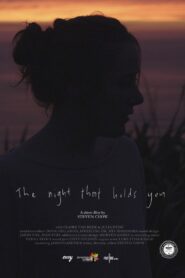 The Night That Holds You – 2018 – Online In Netflix