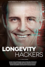 Longevity Hackers – 2024 – Online In Netflix