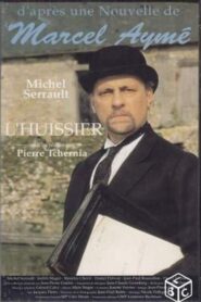 L’Huissier – 1991 – Online In Netflix