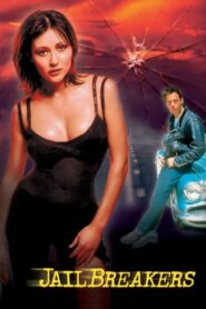 Jailbreakers – 1994 – Online In Netflix