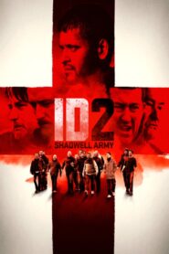 ID2: Shadwell Army – 2016 – Online In Netflix