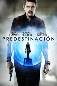 Predestinación – 2014 – Online In Netflix