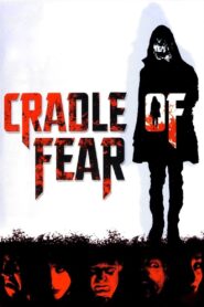 Cradle of Fear – 2001 – Online In Netflix
