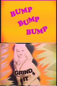 Bump and Grind It – 1986 – Online In Netflix