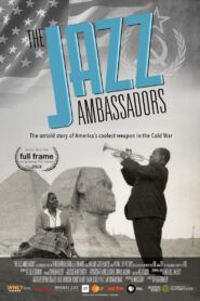 The Jazz Ambassadors – 2018 – Online In Netflix