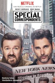 Corresponsales Especiales – 2016 – Online In Netflix