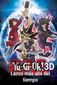 Yu-Gi-Oh! – Lazos más allá del tiempo – 2010 – Online In Netflix