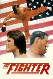 The Fighter – 1989 – Online In Netflix